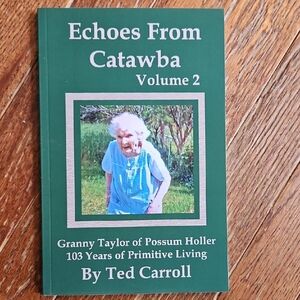 Echoes From Catawba Volume 2 by Ted Carroll - Green Cover